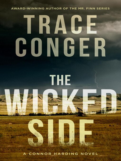 Title details for The Wicked Side by Trace Conger - Available
